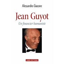 Jean Guyot : Un financier humaniste