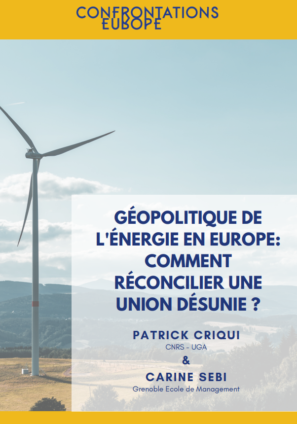 Géopolitique de l'énergie en Europe : Comment réconcilier une Union désunie ?