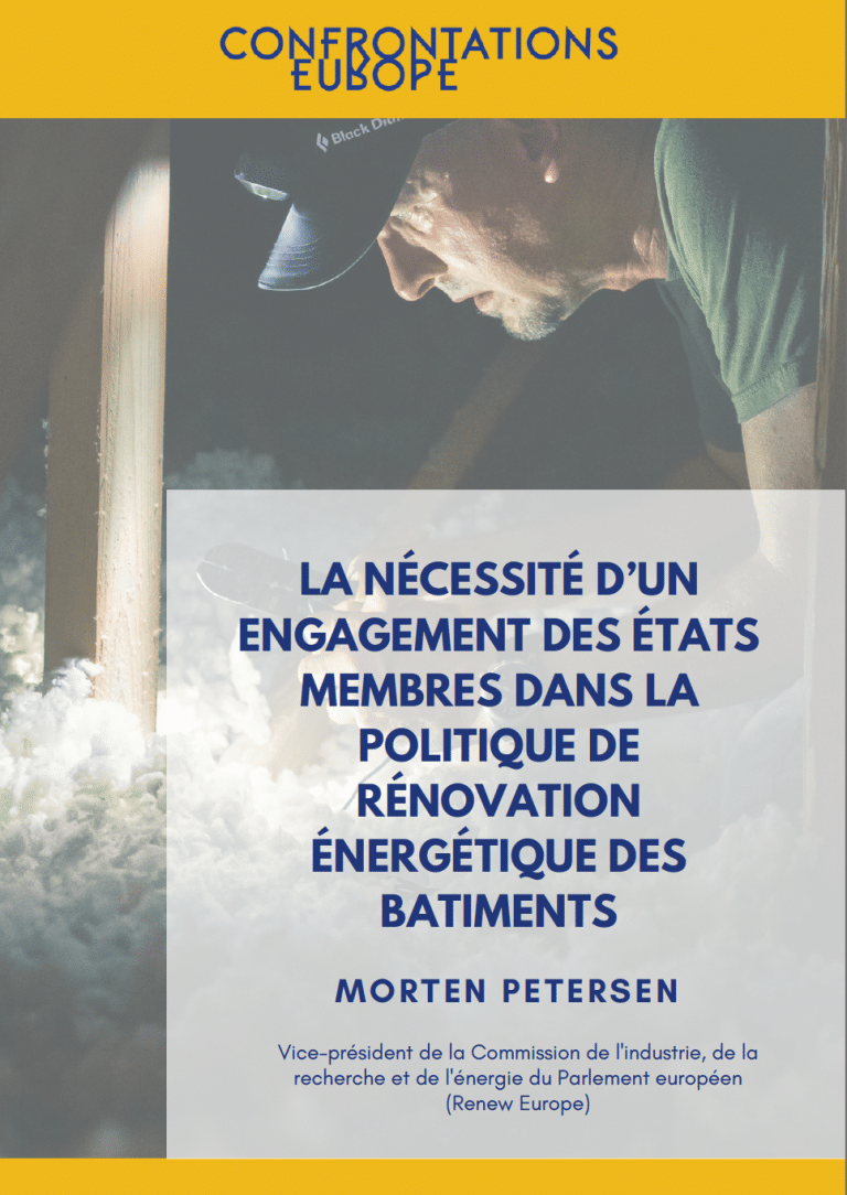 La nécessité d&rsquo;un engagement des états membres dans la politique de rénovation énergétique des bâtiments