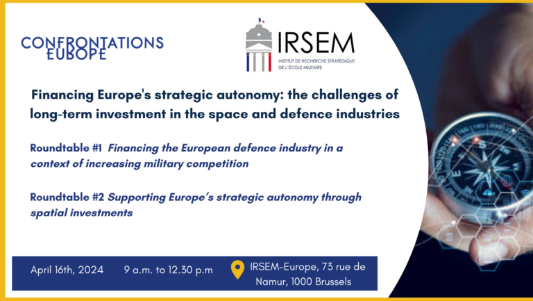Financing Europe’s strategic autonomy: the challenges of long-term investment in the space and defence industries