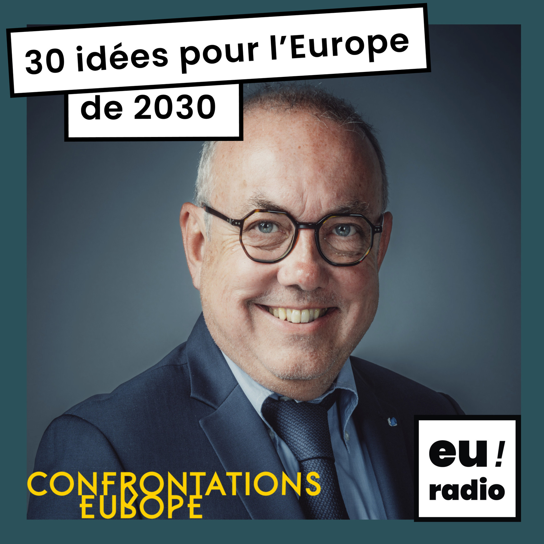Euradio : 30 idées pour 2030, E3