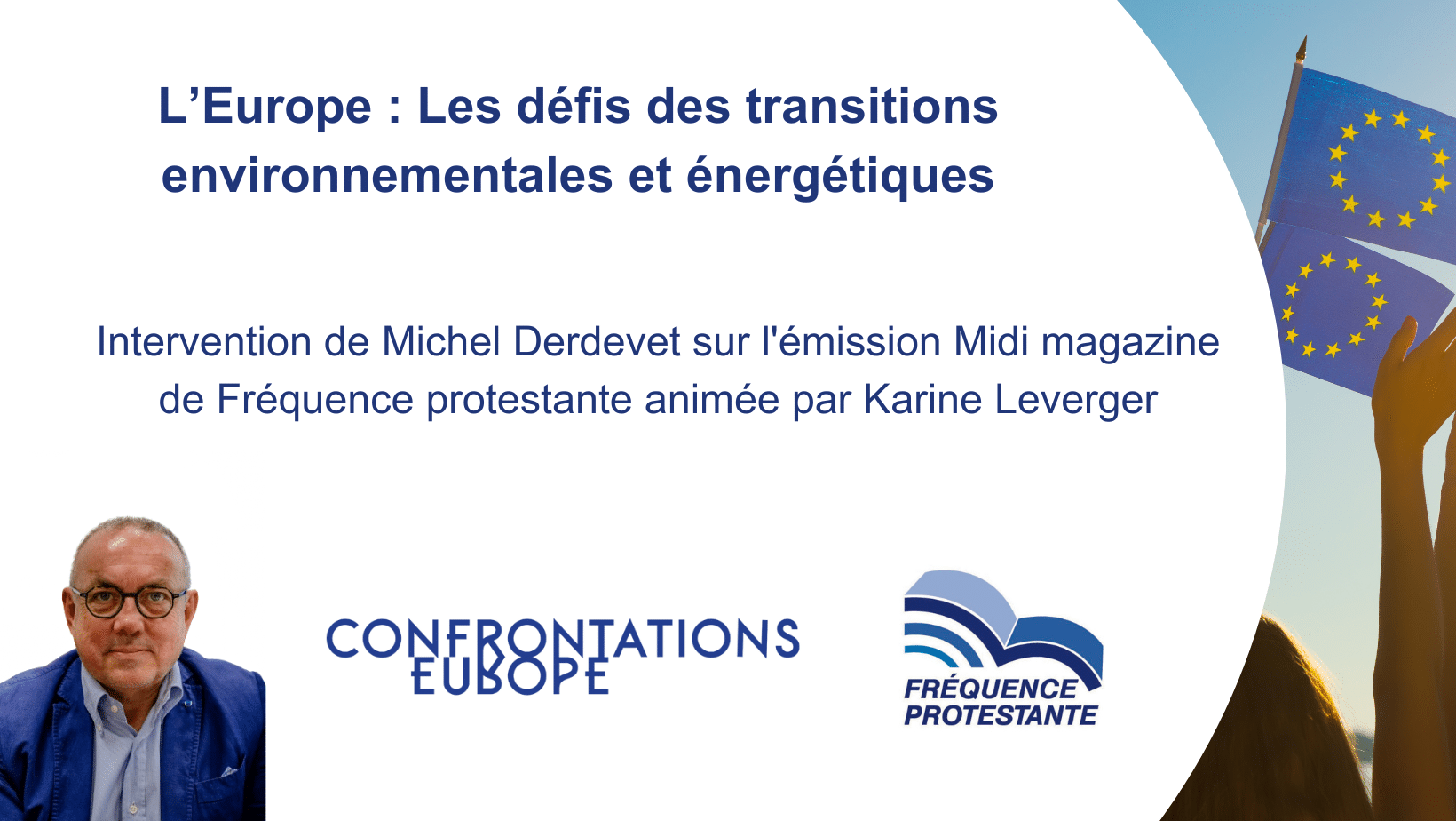 Intervention de Michel Derdevet sur Fréquence Protestante