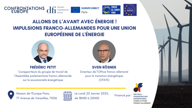 Allons de l’avant avec énergie ! – Impulsions franco-allemandes pour une Union européenne de l’énergie