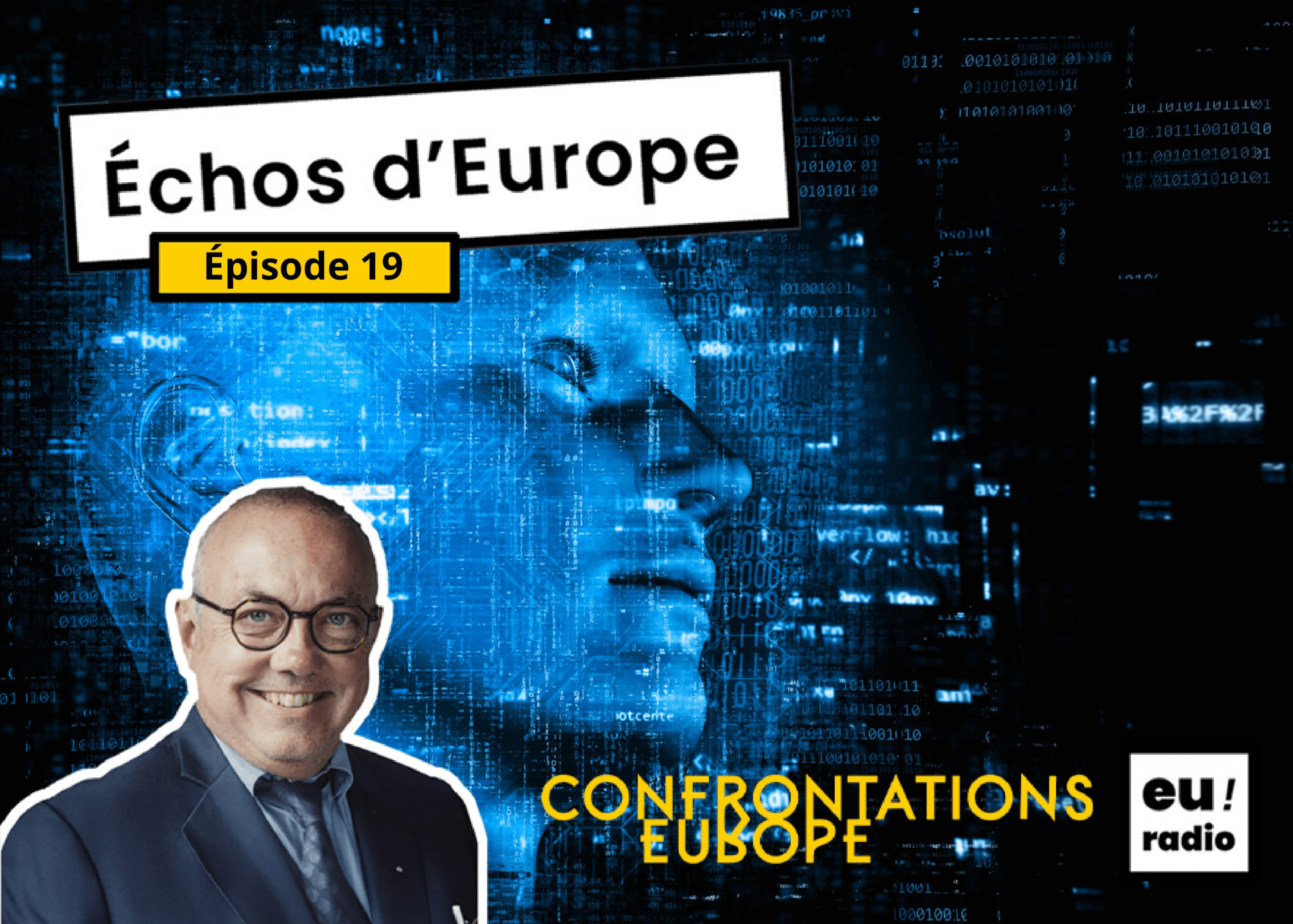 Podcast | Euradio : « Échos d’Europe » – épisode 19