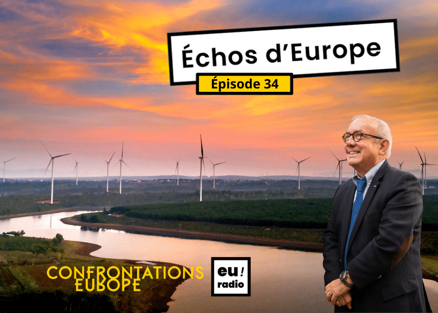 Podcast | Euradio : « Échos d’Europe » - épisode 34