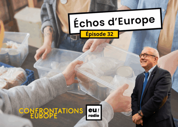 Episode n°32 Échos d'Europe