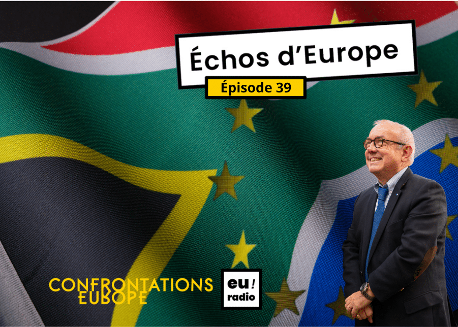 Podcast | Euradio : « Échos d’Europe » - épisode 39