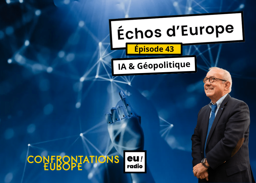 Podcast | Euradio : « Échos d’Europe » - épisode 43
