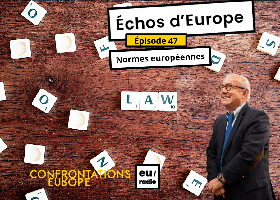 Podcast | Euradio : « Échos d’Europe » - épisode 47