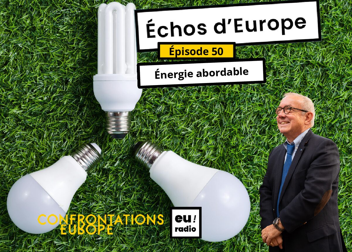 Podcast | Euradio : « Échos d’Europe » - épisode 50