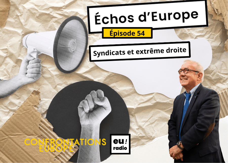 Podcast | Euradio : « Échos d’Europe » – épisode 54