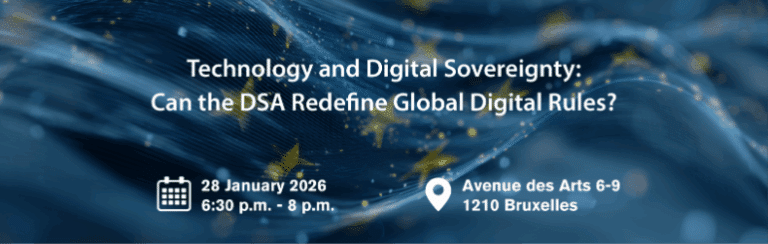 Technology and Digital Sovereignty: Can the DSA Redefine Global Digital Rules?