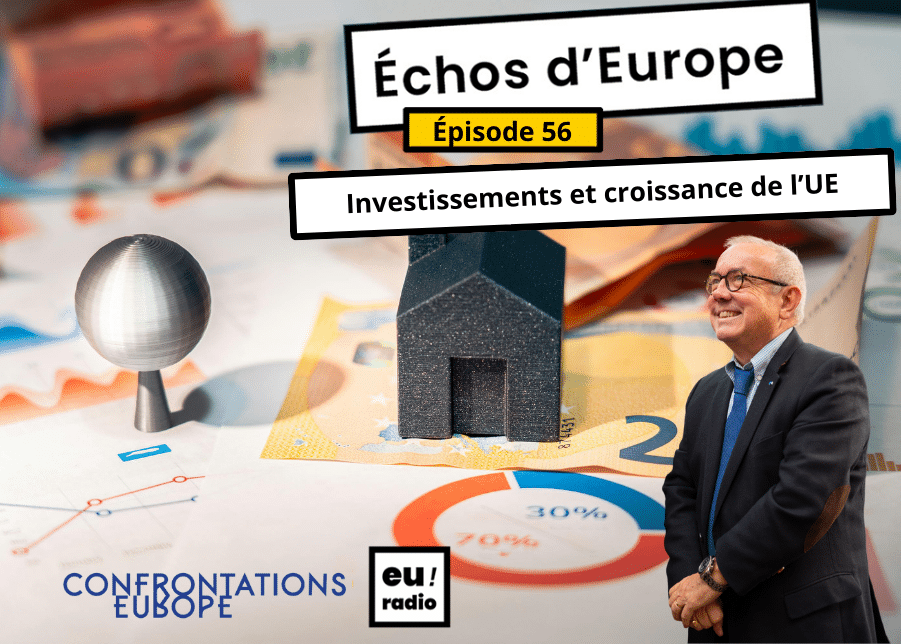 Podcast | Euradio : « Échos d’Europe » – épisode 56